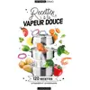 Image de Recettes à la vapeur douce : 120 recettes vitaminées et gourmandes Collectif