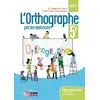 Image de L'orthographe par les exercices : 5e Collectif