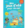 Image de Mes jeux d'été pour réviser - CP vers le CE1 Christine Favier, Lisa Auline, Claire Laurens