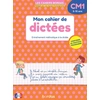 Image de Mon cahier de dictées - CM1 Laurence Draut, Marie-Christine Olivier