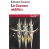 Image de Le discours antillais Edouard Glissant