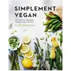 Image de Simplement vegan : 200 recettes végétales, rapides et gourmandes Katy Beskow