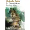 Image de La Passe-miroir Tome 3 : la mémoire de Babel Christelle Dabos