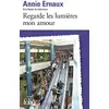 Image de Regarde les lumières mon amour Annie Ernaux