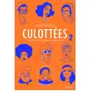 Image de Culottées - des femmes qui ne font que ce qu'elles veulent Tome 2