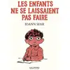 Image de Les enfants ne se laissaient pas faire Joann Sfar