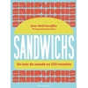 Image de Sandwichs : Un tour du monde en 150 recettes Jean-Noël Escoffier, Rina Nurra