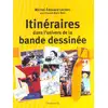 Image de Itinéraires dans l'univers de la bande dessinée
