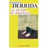 Image de La Vérité en peinture Jacques Derrida