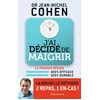 Image de J'ai décidé de maigrir Jean-Michel Cohen