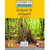Image de Jacquou le croquant Lecture FLE 2ème édition Eugène Le Roy