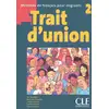 Image de Trait d'union : Trait d'union 2 elevede francais pour migrants Sophie Etienne, Hervé Adami