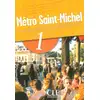 Image de Métro Saint-Michel Tome 1 : méthode de français (édition 2006) Collectif