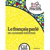 Image de Le français parlé - Niveau A2 Apolline Jove