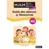 Image de MHM - MS - Guide des séances + ressources Nicolas Pinel, Laurence Le Corf