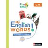 Image de Flash time! my English words! carnet de l'élève : CM (édition 2022) Anne-Marie Voise