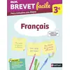 Image de Mon brevet facile : français - 3e (édition 2021) Thomas Bouhours, Gaëlle Touchet