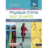 Image de Physique-chimie pour la santé - 1re ST2S - enseignement de spécialité (édition 2019) Collectif