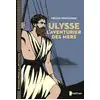 Image de Ulysse l'aventurier des mers Hélène Montardre