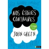 Image de Nos étoiles contraires John Green