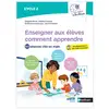 Image de Enseigner aux élèves comment apprendre - Cycle 2 - 60 séances clés en main Grégoire Borst, Emilie Decrombecque, Jérôme Hubert