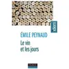 Image de Le vin et les jours Emile Peynaud