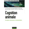 Image de Cognition animale - Perception, raisonnement et représentations Collectif