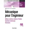 Image de Mécanique pour l'ingénieur - Milieux continus solides et fluides, systèmes multicorps, structures Guillaume Puel, Ann-Lenaig Hamon