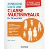 Image de J'enseigne dans une classe multiniveaux - Du CP au CM2 Marie Gaucher