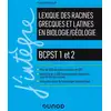 Image de Lexique des racines grecques et latines en biologie/géologie - BCPST 1 et 2