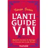 Image de L'anti-guide du vin - 2e éd. Fabrizio Bucella