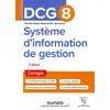 Image de DCG 8 : système d'information de gestion - corrigés (2e édition) Sylvie Vidalenc, Oona Hudin-Hengoat, Nathalie Le Gallo