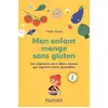 Image de Mon enfant mange sans gluten Cécile Gleize