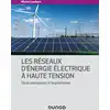 Image de Les réseaux d'énergie électrique à haute tension Michel Lambert