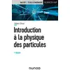 Image de Introduction à la physique des particules - 2e éd. Robert Zitoun