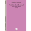 Image de Traité de droit du travail. Tome 2 : Les relations collectives de travail Gérard Couturier