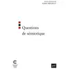 Image de Questions de sémiotique Anne Hénault