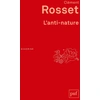 Image de L'anti-nature - éléments pour une philosophie tragique (6e édition) Clément Rosset