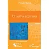 Image de Un élève étranger Francine Narèce