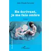Image de En écrivant, je me fais ombre