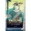 Image de Pauline de l'autre côté du miroir Ella Delmas