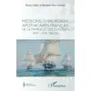 Image de Médecins, chirurgiens, apothicaires français de la marine et des colonies XVIe - XIXe siècle Bernard-Alex Gaüzère, Pierre Aubry
