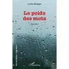 Image de Le poids des mots Lottin Wekape