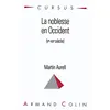Image de La noblesse en Occident (Ve-XVe siècle) Martin Aurell