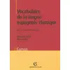 Image de Vocabulaire de la langue espagnole classique - XVIe et XVIIe siècles Bernard Sesé, Marc Zuili