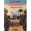 Image de Carnets d'Orient Tome 9 : dernière demeure Jacques Ferrandez