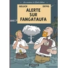Image de Les aventures de Scott Leblanc Tome 1 - alerte sur Fangataufa Philippe Geluck, Devig