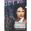 Image de Le Dahlia Noir David Fincher, James Ellroy, Miles Hyman Matz