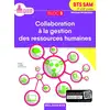 Image de Bloc 3 - Collaboration à la gestion des ressources humaines 1re et 2e années BTS SAM (2018) - Pochette élève Linda Haddab, Mickael Inphayvong
