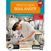 Image de Profession boulanger - CAP - manuel élève (édition 2019) Collectif